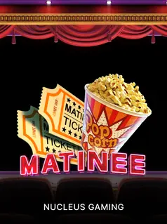 Matinee game