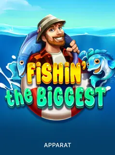 Fishin' The Biggest game