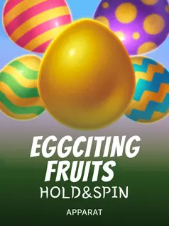 Eggciting Fruits - Hold & Spin game