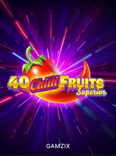 40 Chilli Fruits Superior game